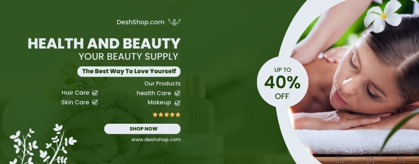 Health and Beauty at DeshShop Your One-Stop Shop for Health and Beauty Products Salons Fitness and More